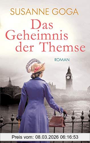 Susanne Goga Das Geheimnis Der Themse, Roman