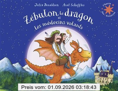 Zébulon le dragon et les médecins volants