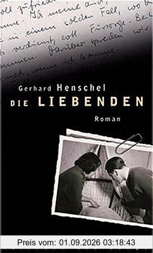 Die Liebenden: Roman