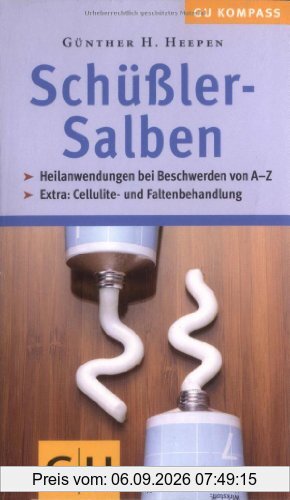 Schüßler-Salben (GU Gesundheits-Kompasse)