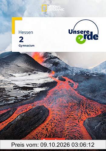 Unsere Erde - Gymnasium Hessen: Band 2 - Schülerbuch