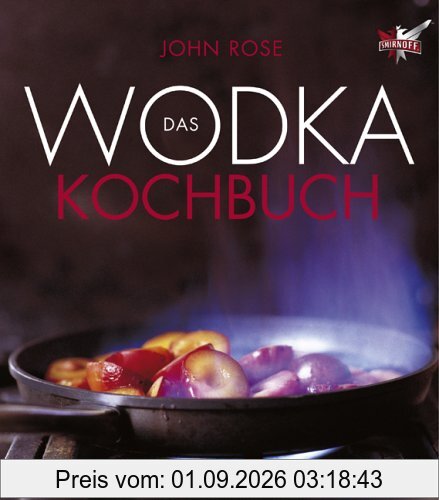 Das Wodka-Kochbuch