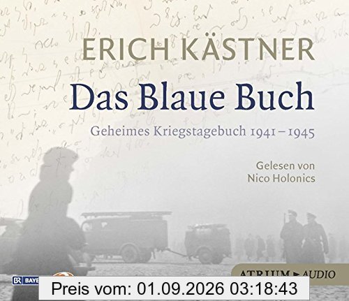 Das Blaue Buch: Geheimes Kriegstagebuch 1941 - 1945