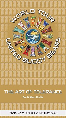 United Buddy Bears: The Art of Tolerance on World Tour