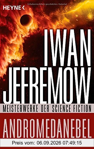 Andromedanebel: Roman - Meisterwerke der Science Fiction