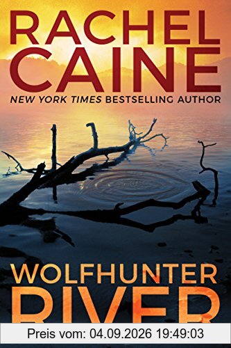 Wolfhunter River (Stillhouse Lake, Band 3)