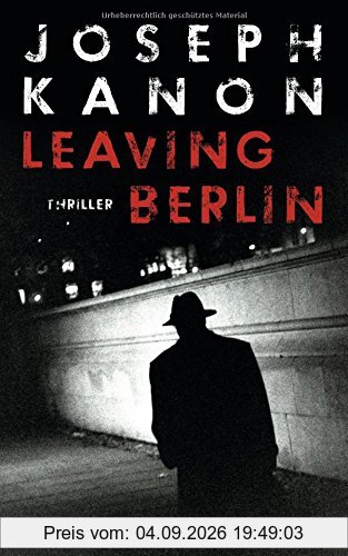 Leaving Berlin: Thriller