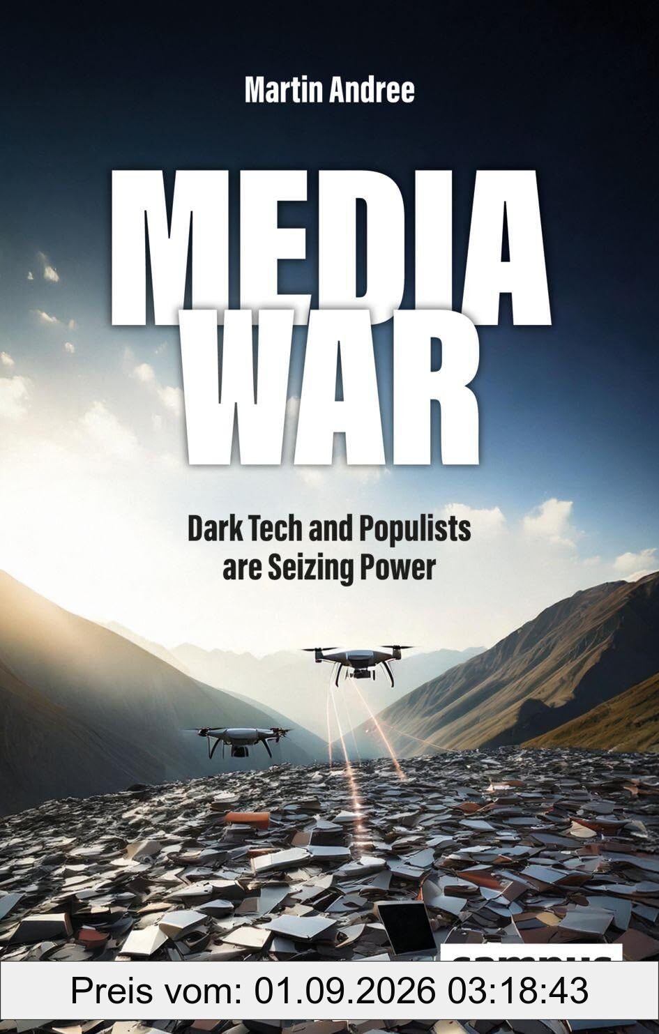 Media War: Dark Tech and Populists are Seizing Power