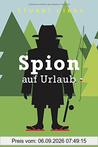 Spion auf Urlaub: Band 2