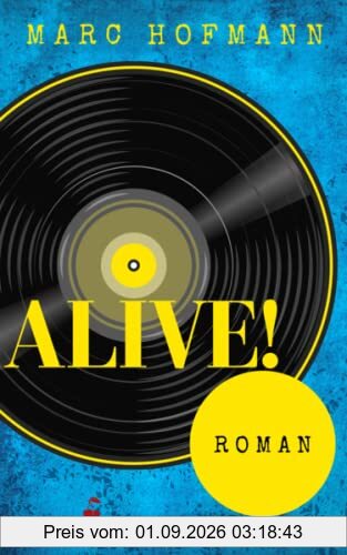 Alive!: Roman