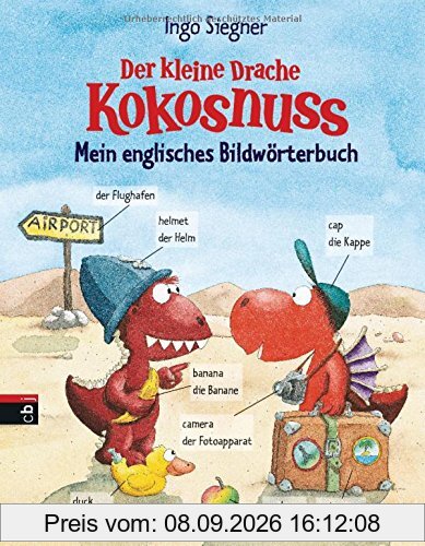 Der kleine Drache Kokosnuss - Mein englisches Bildwörterbuch