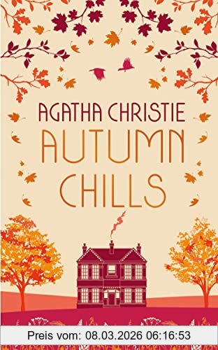 Agatha Christie Autumn Chills, Tales Of Intrigue From The Queen Of Crime