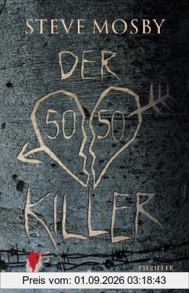 Der 50 / 50-Killer: Thriller