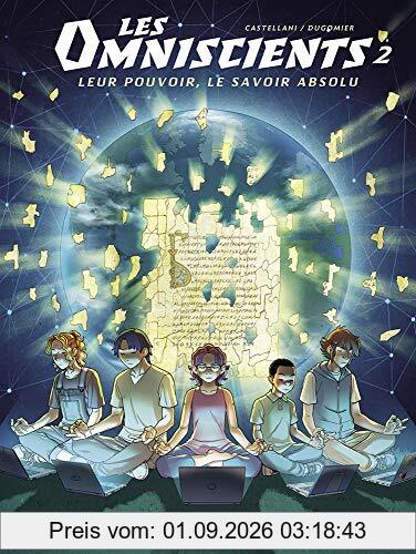 Les omniscients. Vol. 2. Les autres