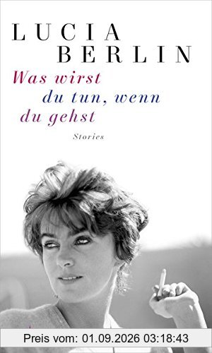 Was wirst du tun, wenn du gehst