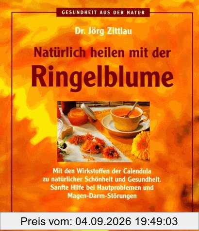 Natürlich heilen mit der Ringelblume