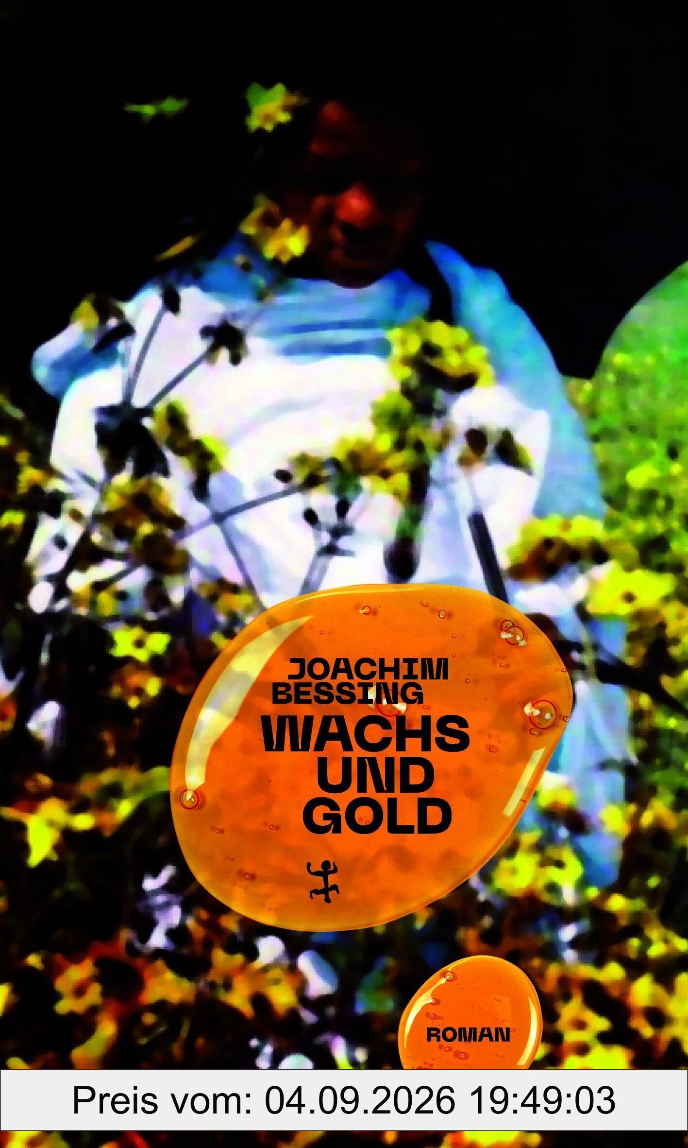 Wachs und Gold