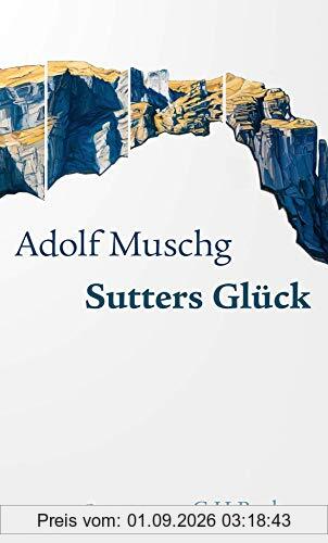 Sutters Glück