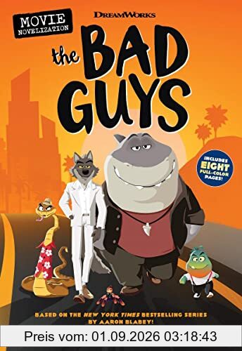 The Bad Guys Movie Novelisation: Movie Novelization (Dreamworks: the Bad Guys)