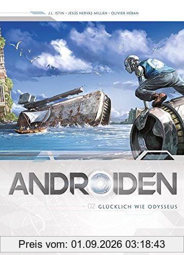 Androiden. Band 2: Glücklich wie Odysseus