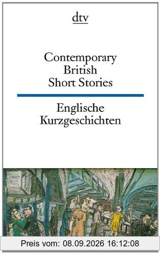 Contemporary British Short Stories / Englische Kurzgeschichten