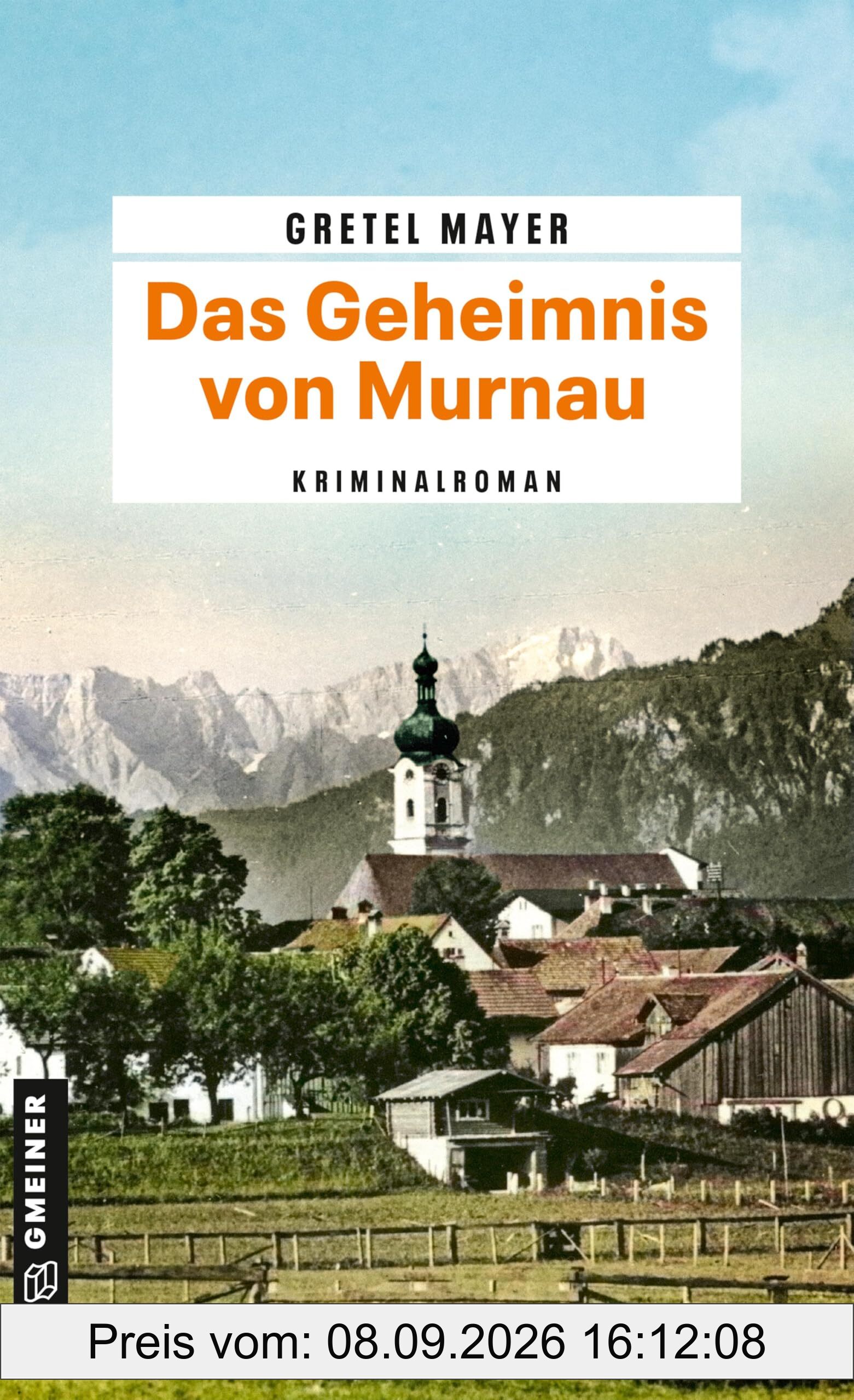 Das Geheimnis von Murnau: Kriminalroman