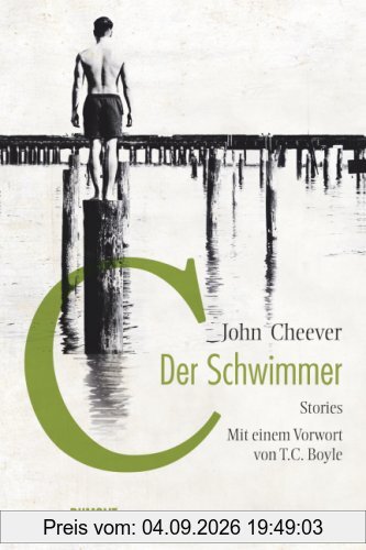 Der Schwimmer: Stories