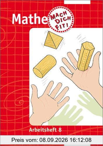 Mathe Mach Dich Fit!. Arbeitshefte: Mathe: Mach dich fit!: Arbeitsheft 8: Denken und Rechnen. Hamburg, Hessen, Rheinland-Pfalz, Saarland und ... Hauptschule, Realschule, Gesamtschule