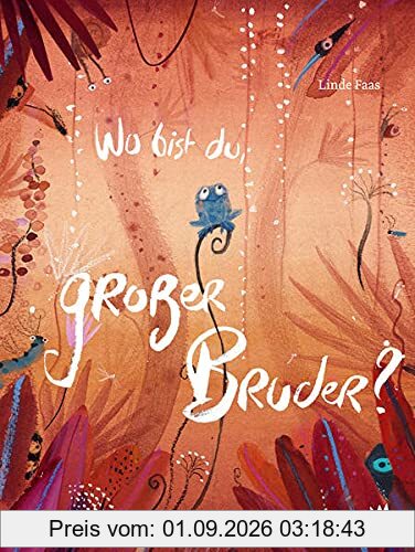 Wo bist du, großer Bruder?