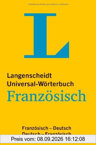 Langenscheidt Universal-Wörterbuch Französisch: Französisch-Deutsch/Deutsch-Französisch (Langenscheidt Universal-Wörterbücher)