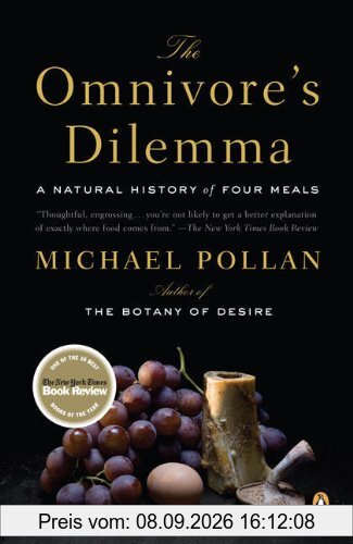 The Omnivore's Dilemma: A Natural History of Four Meals