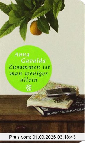 Zusammen ist man weniger allein: Roman (Fischer Taschenbibliothek)