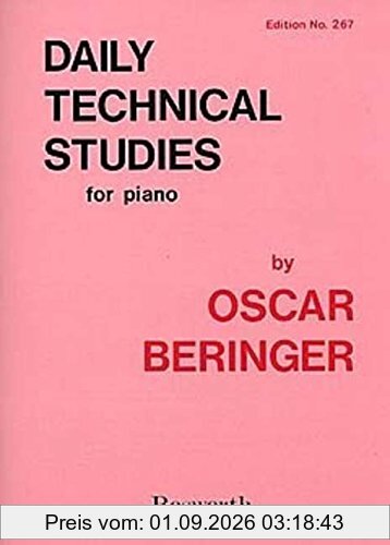 Oscar Beringer: Daily Technical Studies for Piano / Tägliche technische Studien für Klavier