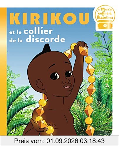 Kirikou et le collier de la discorde