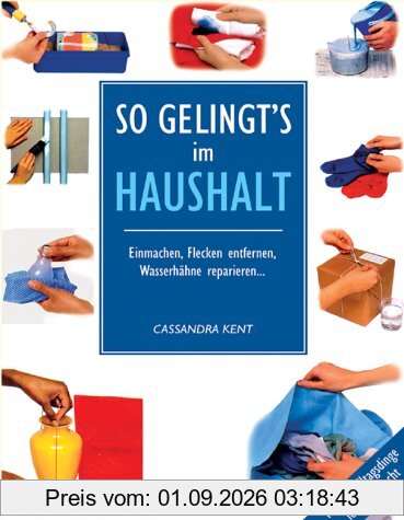 So gelingt's im Haushalt