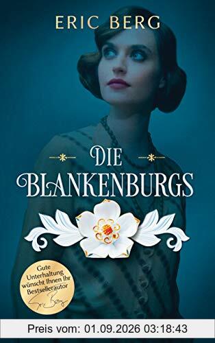 Die Blankenburgs: Roman