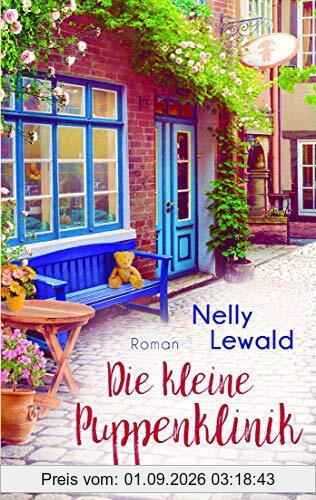 Die kleine Puppenklinik: Roman