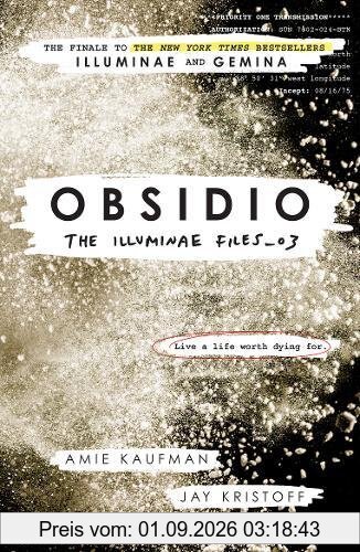 The Illuminae Files 3. Obsidio