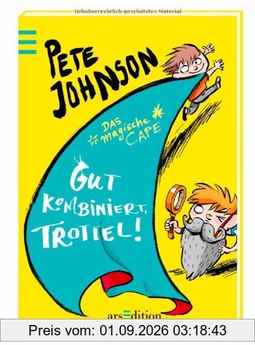 Das magische Cape - Gut kombiniert, Trottel!