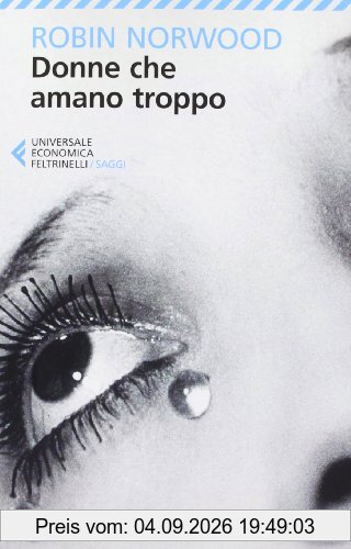 Donne che amano troppo