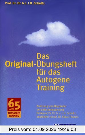 Das Original-Übungsheft für das Autogene Training