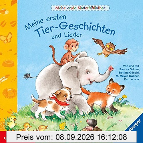 Meine ersten Tier-Geschichten und Lieder: Meine erste Kinderbibliothek