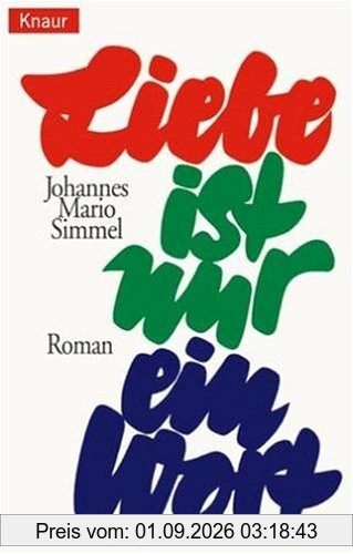Liebe ist nur ein Wort