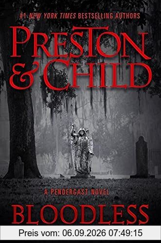 Bloodless (Agent Pendergast Series, 21)
