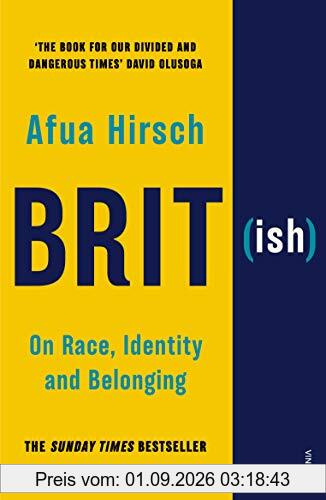 Brit(ish): On Race, Identity and Belonging