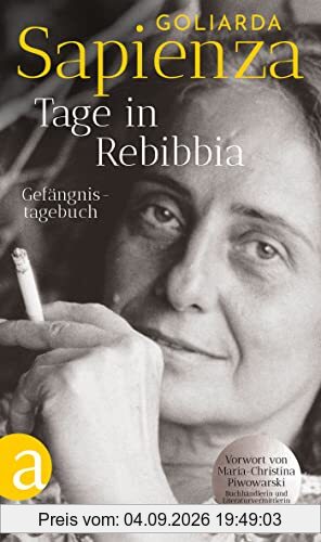 Tage in Rebibbia: Gefängnistagebuch