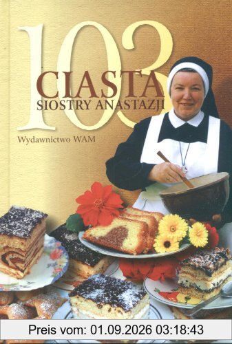 103 ciasta siostry Anastazji