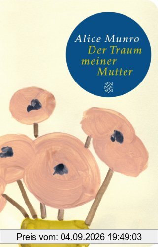 Der Traum meiner Mutter: Erzählungen (Fischer Taschenbibliothek)