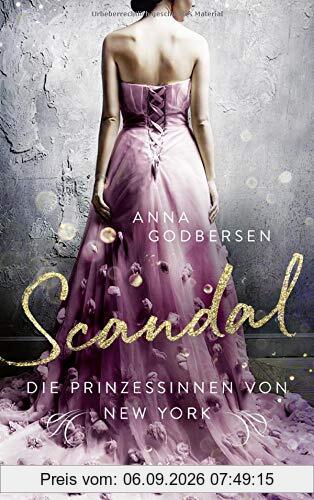 Die Prinzessinnen von New York - Scandal