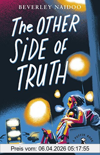 Beverley Naidoo The Other Side Of Truth (A Puffin Book)